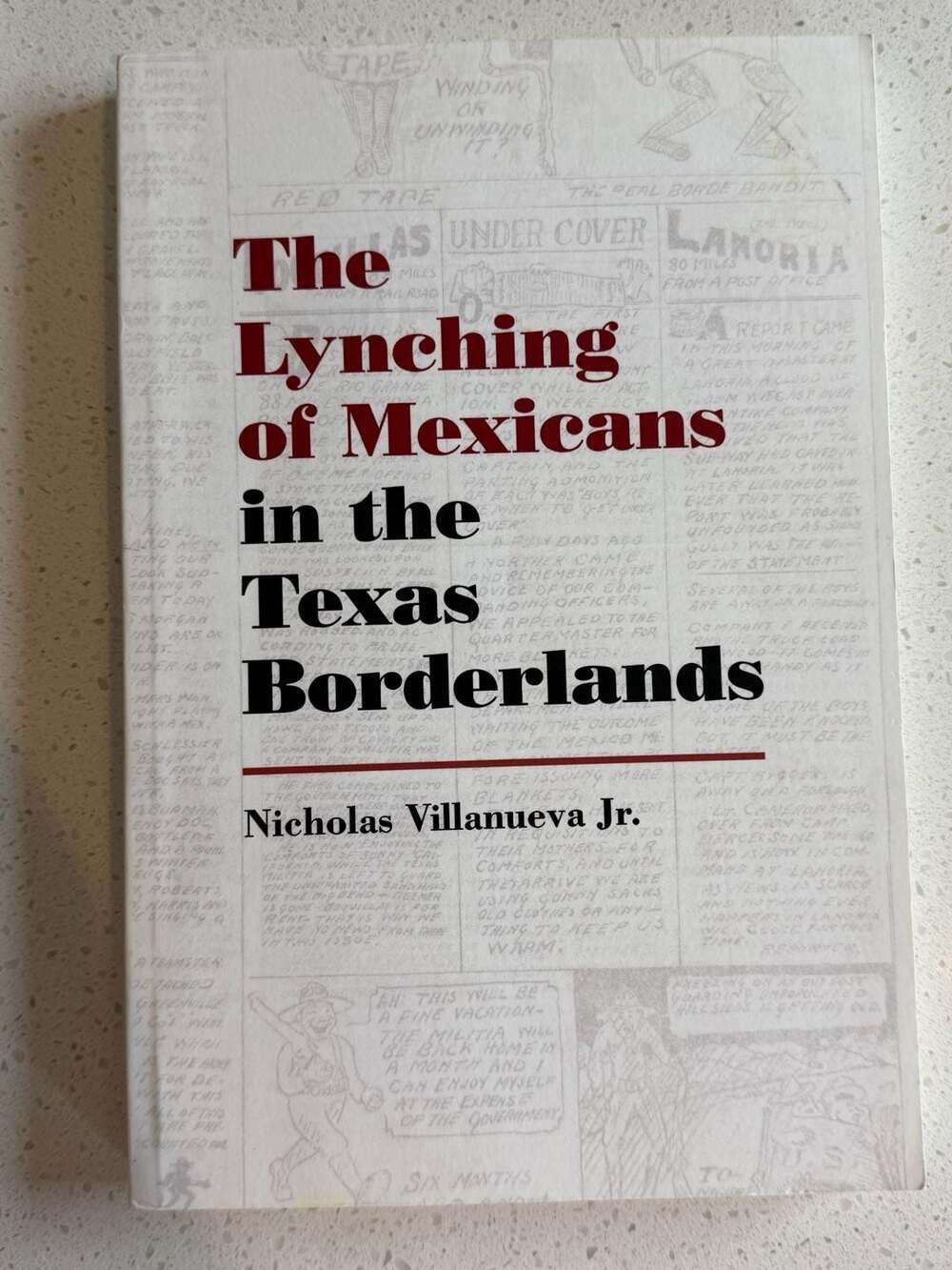 The Lynching of Mexicans in the Texas Borderlands by Nicholas Villanueva Jr.